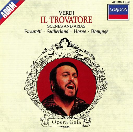 Giuseppe Verdi, Richard Bonynge, Luciano Pavarotti, Joan Sutherland, Marilyn Horne - Il Trovatore Scenes And Arias (CD, Album) (Near Mint (NM or M-))