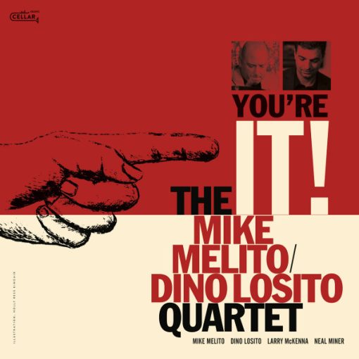 The Mike Melito/Dino Losito Quartet - You're It! (CD, Album) (Mint (M))