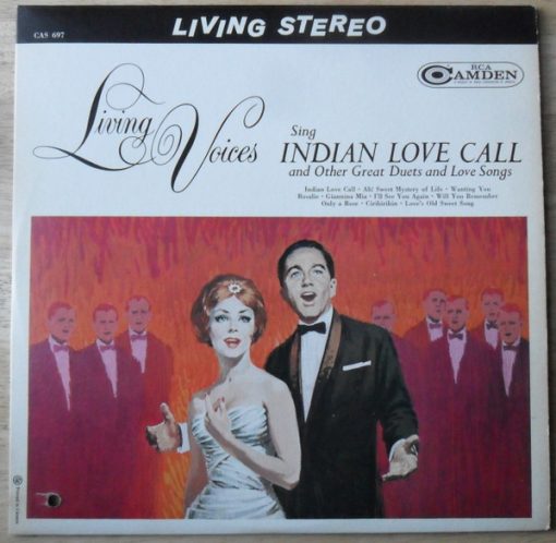 Living Voices - Living Voices Sing Indian Love Call And Other Great Duets And Love Songs (LP) (Mint (M))