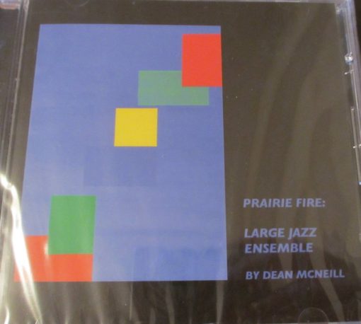 Dean McNeill - Prairie Fire: Large Jazz Ensemble (CD, Album) (Near Mint (NM or M-))