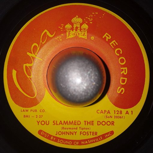 Johnny Foster - You Slammed The Door / Going Won't Be Easy (7") (Near Mint (NM or M-))