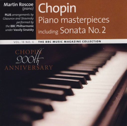 Martin Roscoe, Alexander Glazunov, Igor Stravinsky, BBC Philharmonic, Vassily Sinaisky, Frédéric Chopin - Piano Masterpieces Including Sonata No. 2 (CD, Album) (Near Mint (NM or M-))