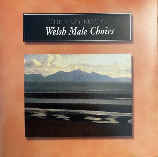 Various - The Very Best Of Welsh Male Choirs (CD, Comp) (Near Mint (NM or M-))