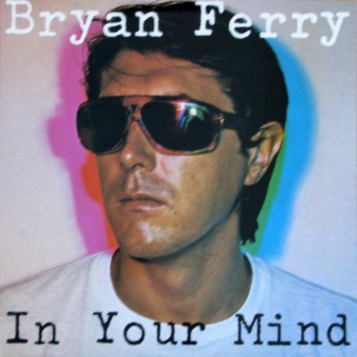 Bryan Ferry - In Your Mind (LP, Album) (Mint (M))