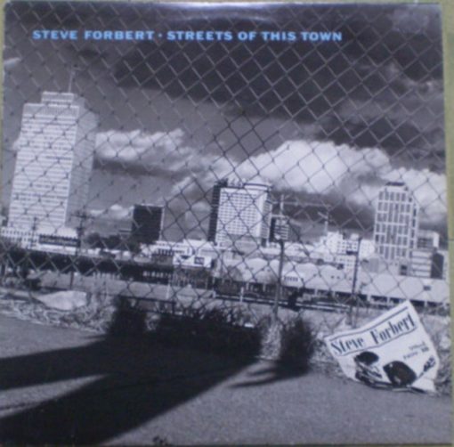 Steve Forbert - Streets Of This Town (LP, Album) (Mint (M))