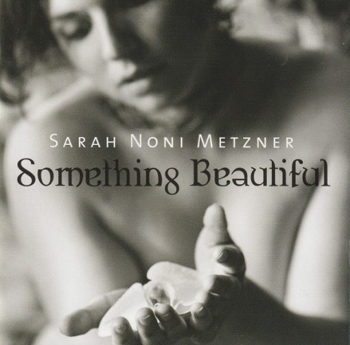 Sarah Noni Metzner - Something Beautiful (CD, Album) (Mint (M))