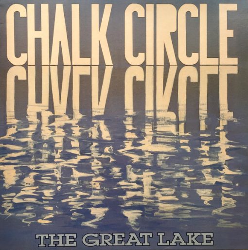 Chalk Circle - The Great Lake (12", EP, Cin) (Mint (M))