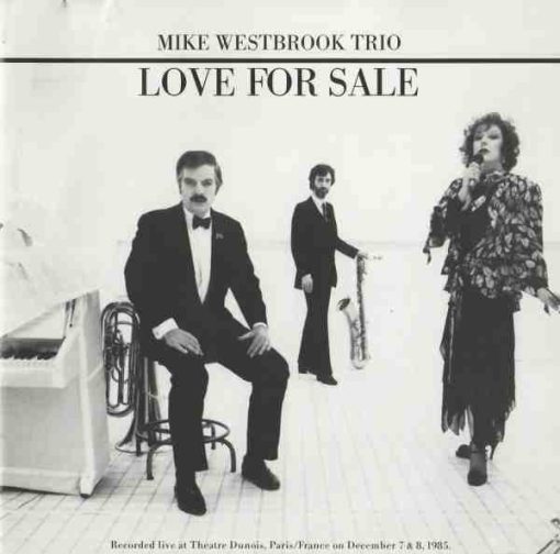 Mike Westbrook Trio - Love For Sale (CD, Album) (Near Mint (NM or M-))