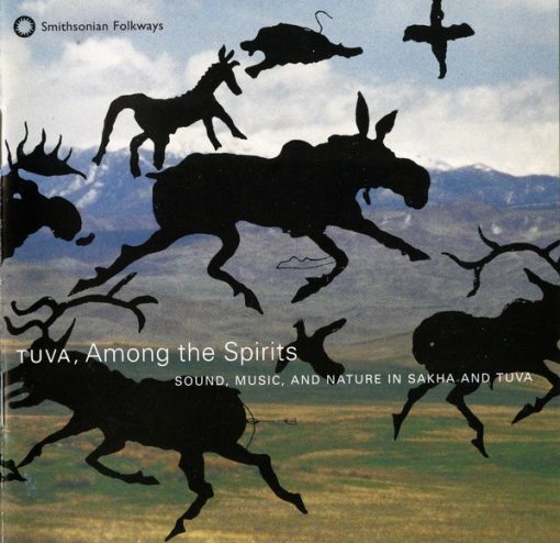 Various - Tuva, Among The Spirits - Sound, Music And Nature In Sakha And Tuva (CD, Album, Comp) (Near Mint (NM or M-))