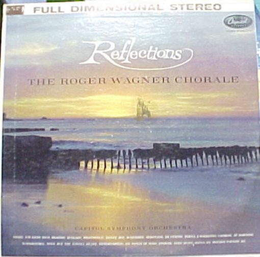 The Roger Wagner Chorale - Reflections (LP) (Mint (M))