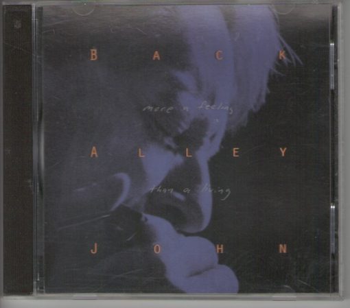 Back Alley John - More A Feeling Than A Living (CD, Album) (Near Mint (NM or M-))