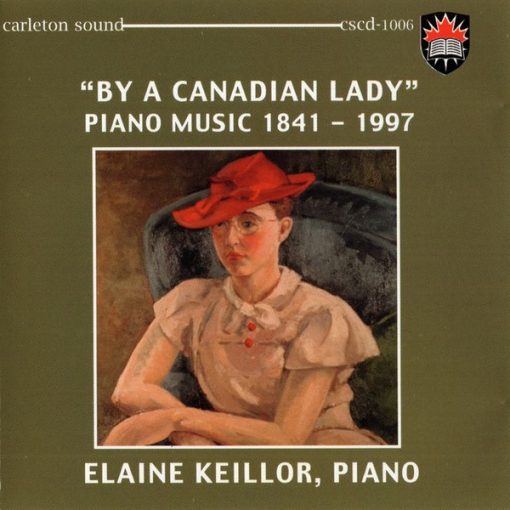 Elaine Keillor - By A Canadian Lady (CD) (Near Mint (NM or M-))