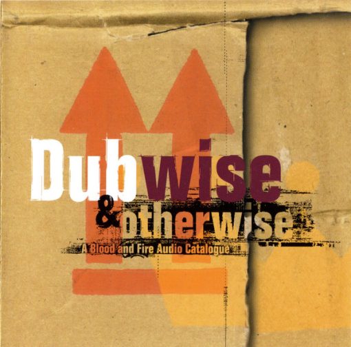 Various - Dubwise & Otherwise: A Blood And Fire Audio Catalogue (CD, Comp) (Near Mint (NM or M-))