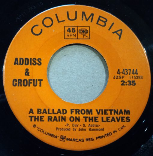 Addiss & Crofut - A Ballad From Vietnam The Rain On The Leaves (7") (Very Good Plus (VG+))