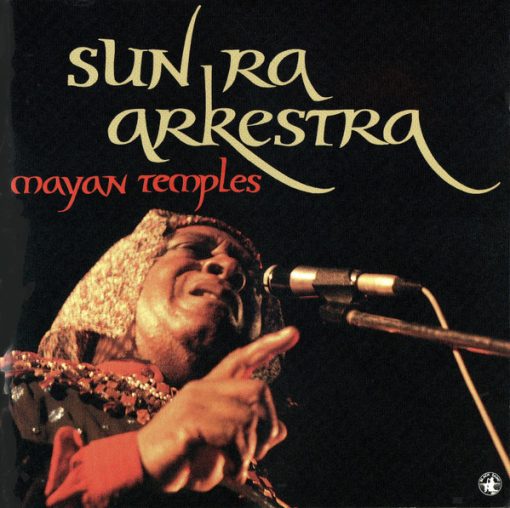 The Sun Ra Arkestra - Mayan Temples (CD, Album, Sil) (Near Mint (NM or M-))