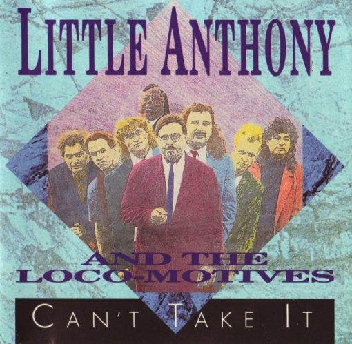 Little Anthony And The Loco-Motives - Can't Take It (CD, Album) (Mint (M))