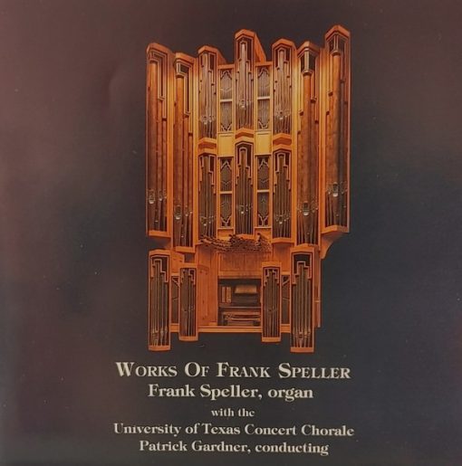 Frank Speller with the University Of Texas Concert Chorale - Works Of Frank Speller (CD) (Near Mint (NM or M-))