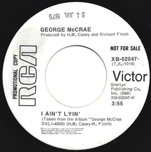 George McCrae - I Aint't Lyin' (7", Single, Promo) (Near Mint (NM or M-))