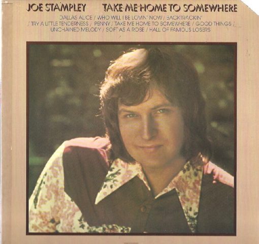 Joe Stampley - Take Me Home To Somewhere (LP, Album) (Mint (M))