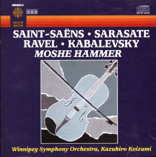 Moshe Hammer, Winnipeg Symphony Orchestra, Kazuhiro Koizumi - Saint-Saens • Sarasate • Ravel • Kabalevsky (CD, Album) (Near Mint (NM or M-))