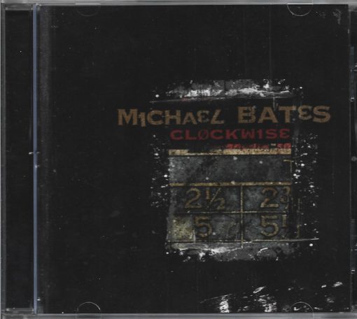 Michael Bates (2) - Clockwise (CD, Album) (Near Mint (NM or M-))