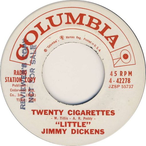 Little Jimmy Dickens - Twenty Cigarettes / Eight More Miles (7", Single, Promo) (Good Plus (G+))