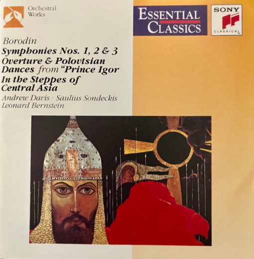 Alexander Borodin - Andrew Davis, Saulius Sondeckis, Leonard Bernstein - Symphonies Nos. 1,2, & 3 / In The Steppes Of Central Asia / Overture & Polovtsian Dances (from Prince Igor) (CDr, Comp, RE) (Near Mint (NM or M-))