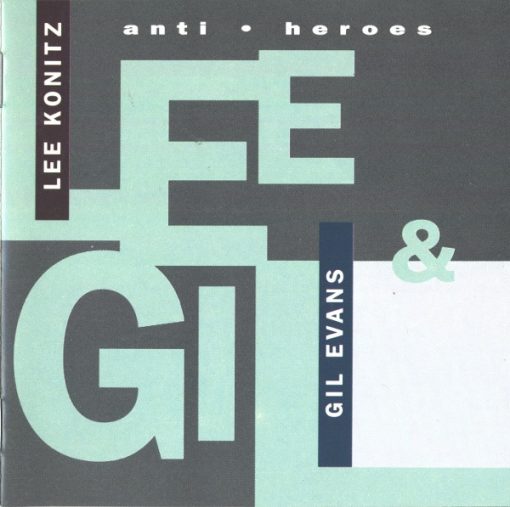 Lee Konitz - Gil Evans - Anti-Heroes (CD, Album) (Near Mint (NM or M-))