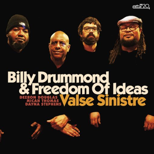 Billy Drummond & Freedom Of Ideas - Valse Sinistre (CD, Album) (Mint (M))