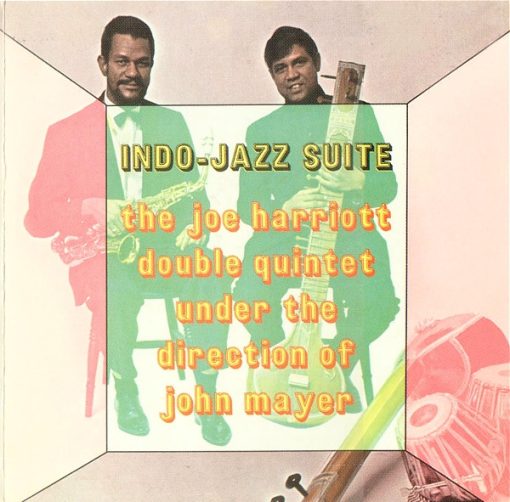 The Joe Harriott Double Quintet Under The Direction Of John Mayer (2) - Indo-Jazz Suite (HDCD, Album, RE) (Near Mint (NM or M-))