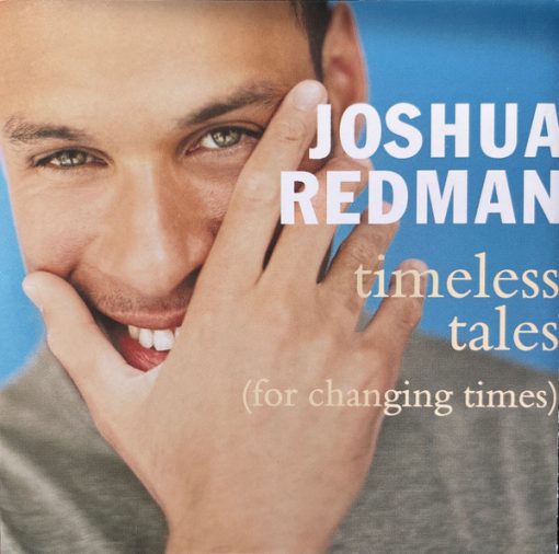 Joshua Redman - Timeless Tales (For Changing Times) (CD, Album) (Near Mint (NM or M-))