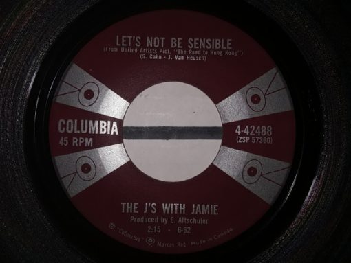 The J's With Jamie - Let's Not Be Sensible / One Little World Apart (7") (Near Mint (NM or M-))