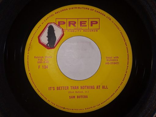 Sam Butera - It's Better Than Nothing At All / Good Gracious Baby (7") (Very Good Plus (VG+))