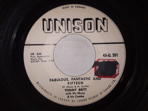 Tommy Britt With Vic Mizzy And His Combo - Fabulous, Fantastic And Fifteen / The Same Girl (7") (Very Good Plus (VG+))