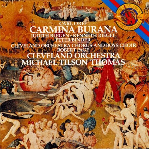 Carl Orff / Judith Blegen, Kenneth Riegel, Peter Binder, The Cleveland Orchestra Chorus And The Cleveland Orchestra Children's Chorus, Robert Page, The Cleveland Orchestra, Michael Tilson Thomas - Carmina Burana (CD, Album) (Near Mint (NM or M-))