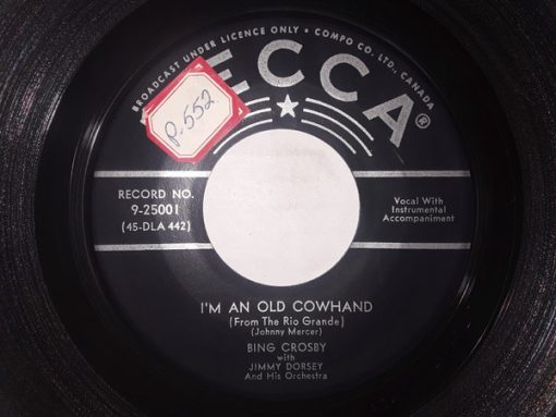 Bing Crosby - I'm An Old Cowhand (From The Rio Grande) / There's A Gold Mine In The Sky (7") (Very Good (VG))