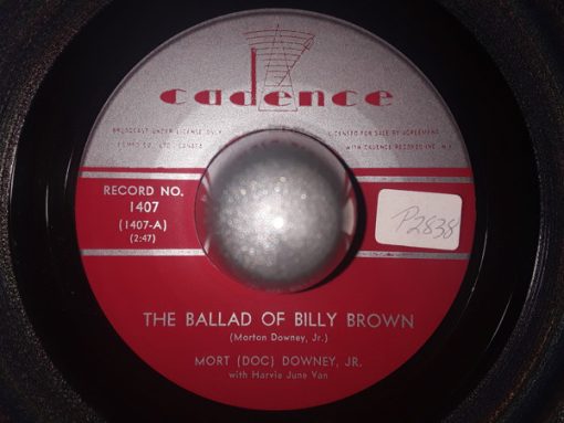 Sean Morton Downey Jr. - The Ballad Of Billy Brown / Flattery (7") (Very Good Plus (VG+))