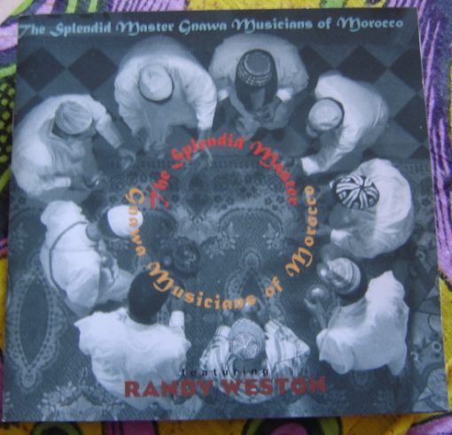 The Splendid Master Gnawa Musicians Of Morocco Featuring Randy Weston - The Splendid Master Gnawa Musicians Of Morocco (CD, Album) (Near Mint (NM or M-))