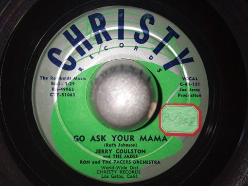 Jerry Coulston And The Jades (15), The Pacers Band - Go Ask Your Mama / Bon-Bon-Baby (7", Single) (Very Good Plus (VG+))