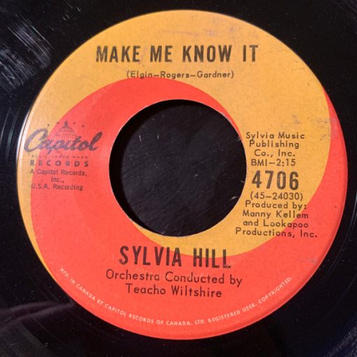 Sylvia Hill - Make Me Know It / Be My Baby (Be My Love, Be Mine)  (7", Single) (Very Good Plus (VG+))