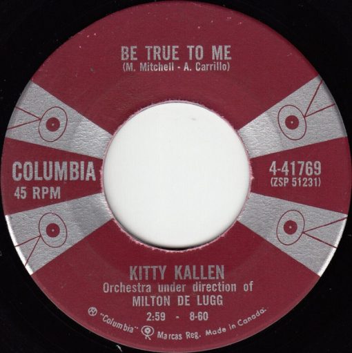 Kitty Kallen - Be True To Me (7") (Very Good Plus (VG+))