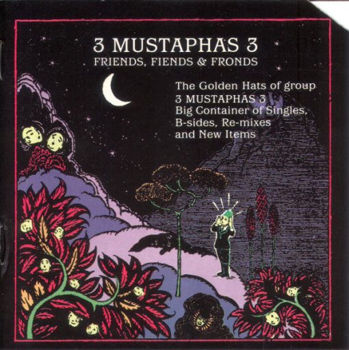 3 Mustaphas 3 - Friends, Fiends & Fronds (CD, Comp) (Near Mint (NM or M-))