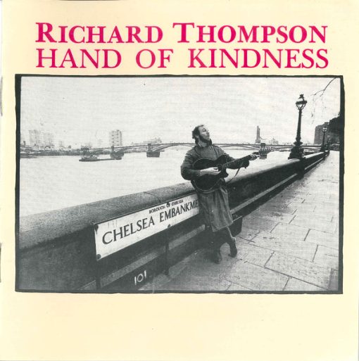 Richard Thompson - Hand Of Kindness (CD, Album, RE) (Near Mint (NM or M-))