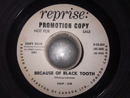 Soupy Sales - Because Of Black Tooth / Soupy's Theme (7", Single, Promo) (Very Good Plus (VG+))