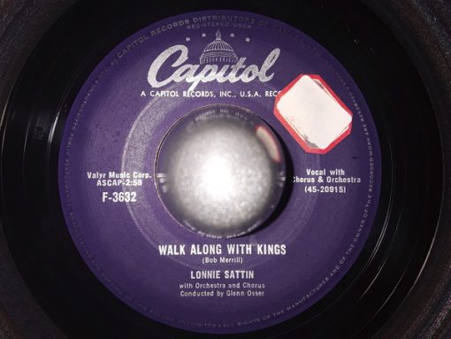 Lonnie Sattin - I Think I Go, I Think I Stay / Walk Along With Kings (7") (Very Good Plus (VG+))