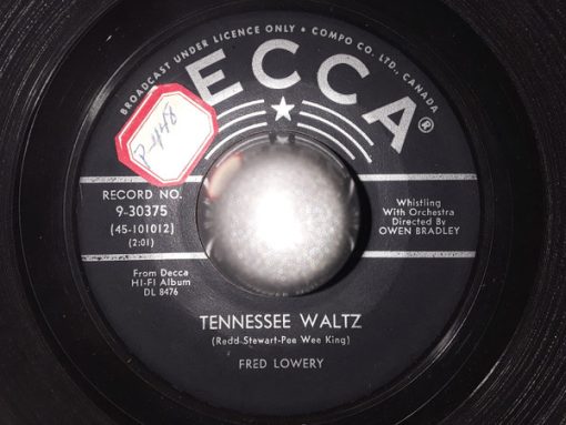 Fred Lowery (2) - Tennessee Waltz / Sunrise Serenade (7") (Very Good (VG))