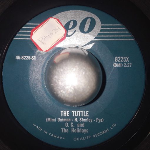 O.C. And The Holidays - The Tuttle / Watch That Action (7") (Very Good Plus (VG+))