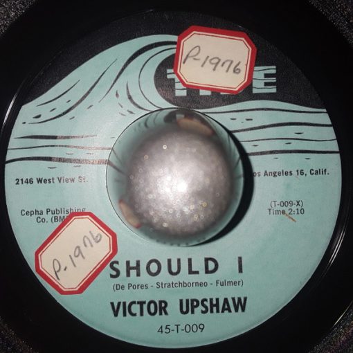 Victor Upshaw - Should I / I Remember (7", Single) (Very Good Plus (VG+))