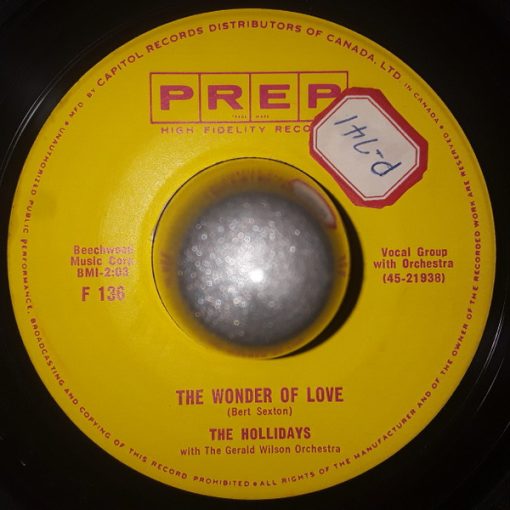 The Hollidays (4) With Gerald Wilson Orchestra - The Wonder Of Love / I'm Not Ashamed (7") (Very Good Plus (VG+))