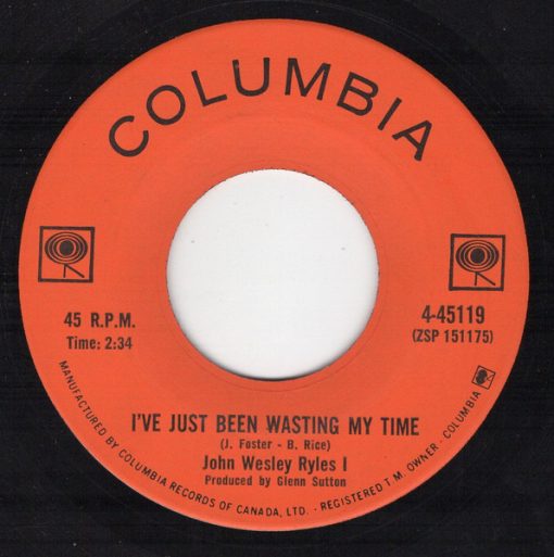 John Wesley Ryles - I've Just Been Wasting My Time (7", Single) (Near Mint (NM or M-))